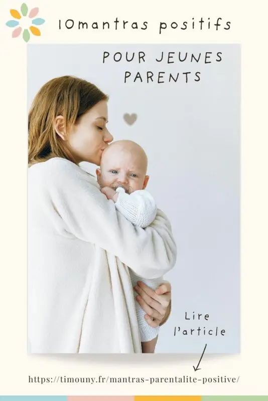 10 mantras parentalité positive