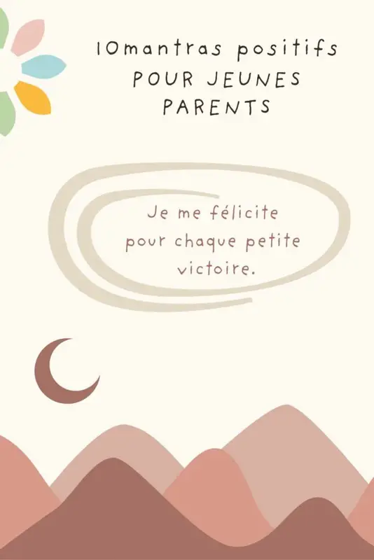 mantra parentalité positive