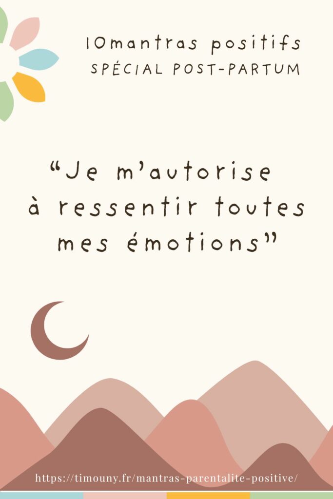 10 mantras pour vivre sereinement le post-partum 7 mantra post partum 9