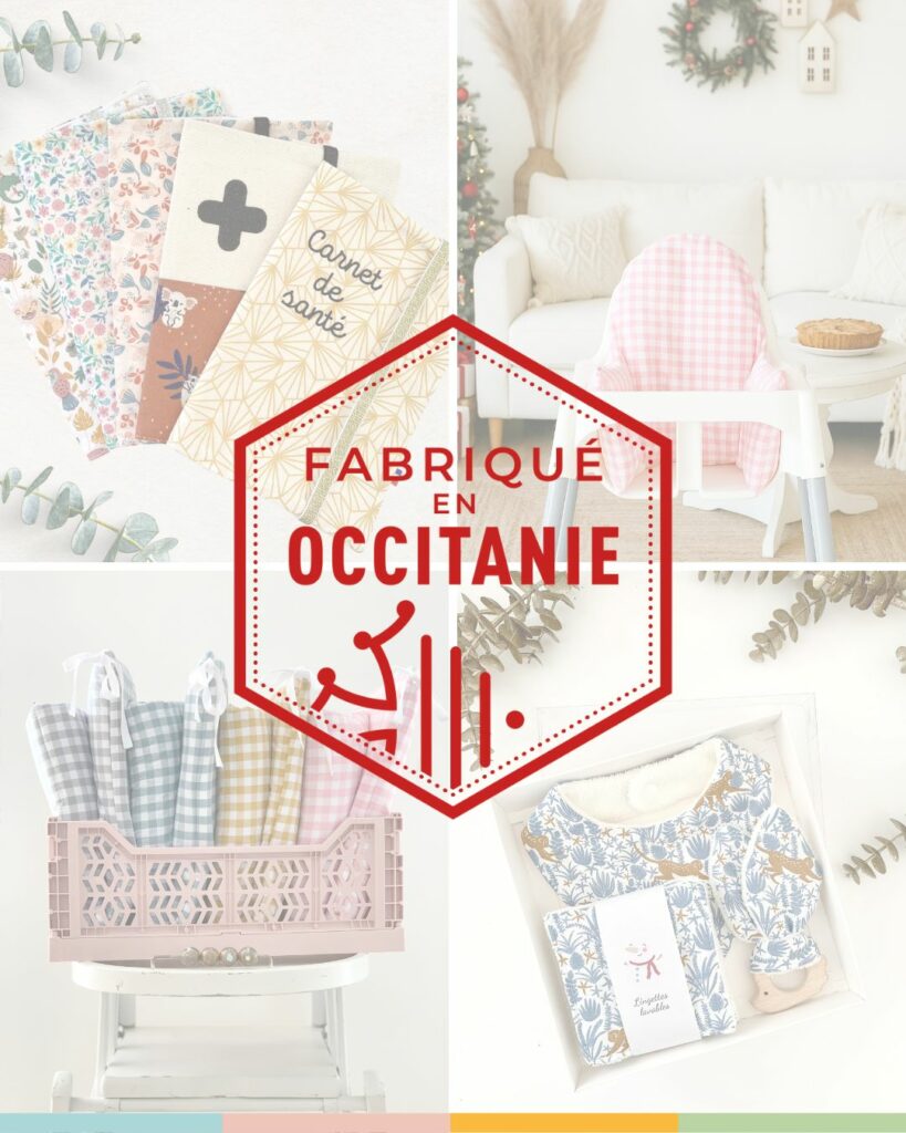 label "Fabriqué en Occitanie" obtenu pour les accessoires de bébé proposés par ma marque Timouny.